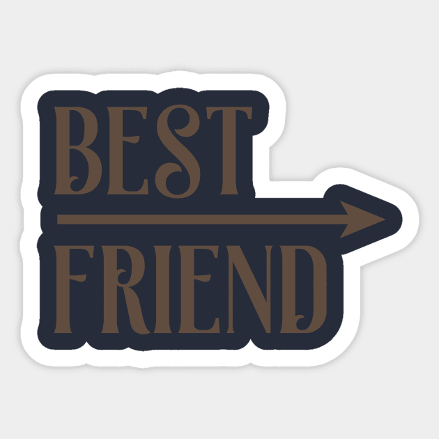 Best friend Sticker by Design301